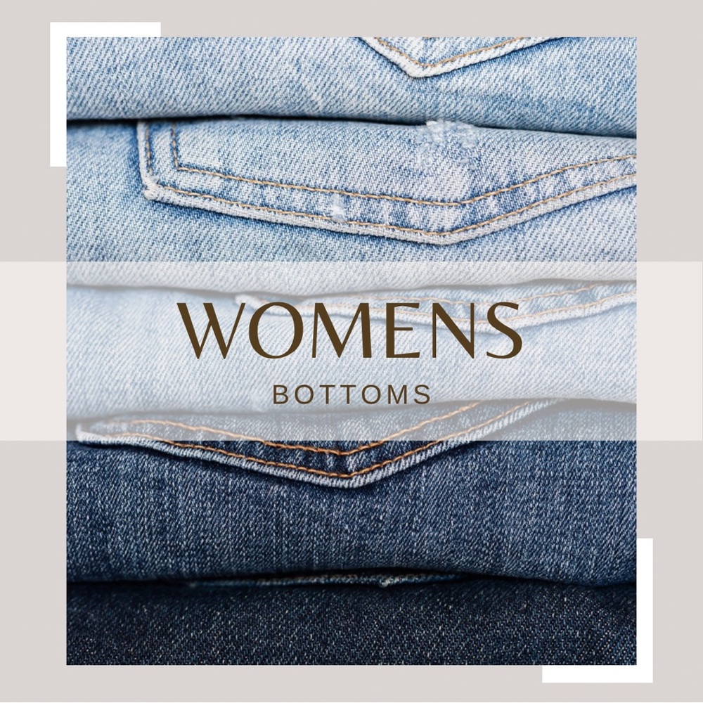 Shop all Women’s Bottoms below (jeans, skirts, shorts, etc.)